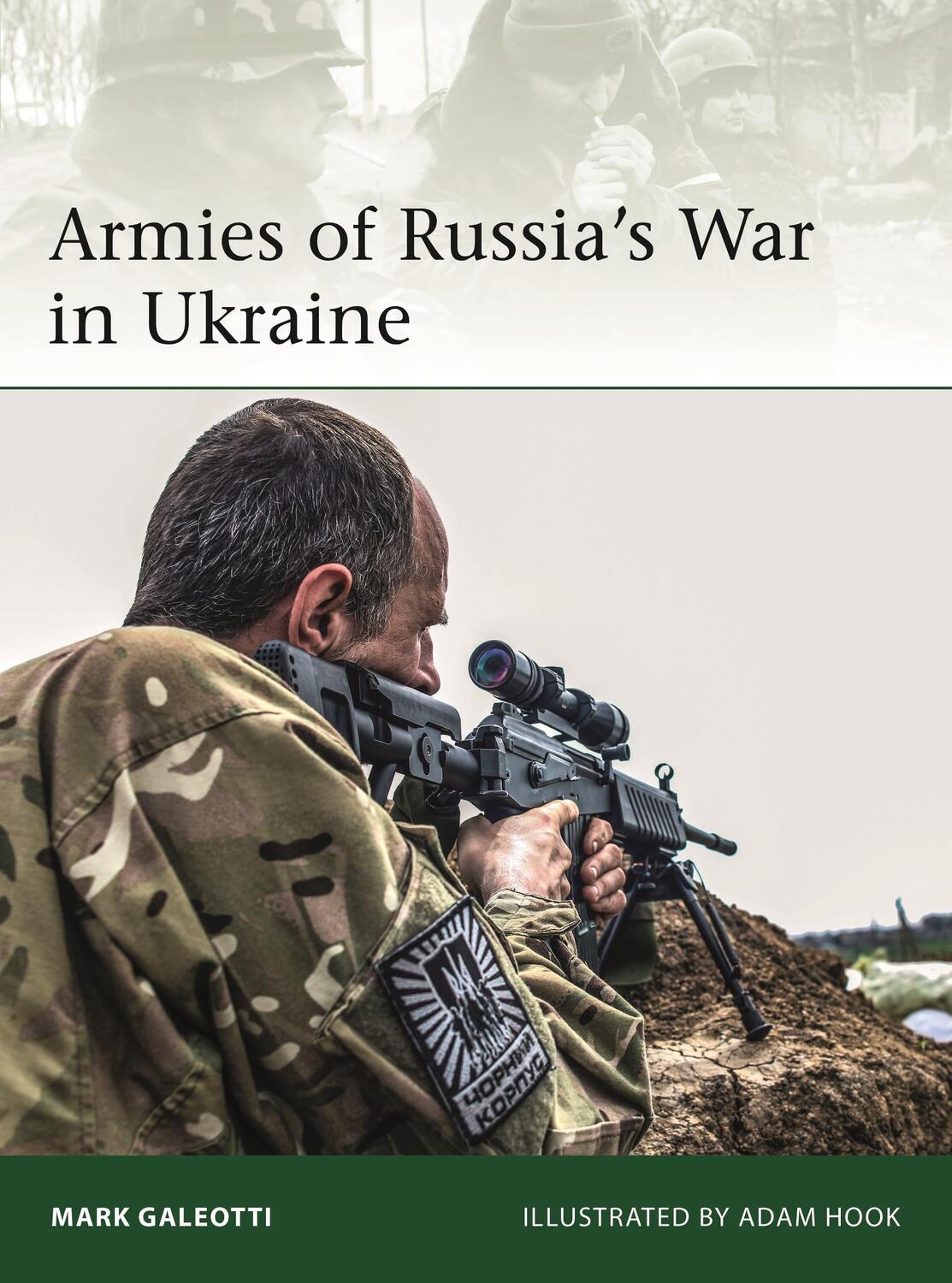 Cover: 9781472833440 | Armies of Russia's War in Ukraine | Mark Galeotti | Taschenbuch | 2019