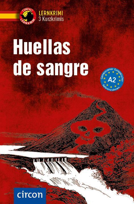 Cover: 9783817429332 | Huellas de sangre | Spanisch A2 | Ana López Toribio (u. a.) | Buch