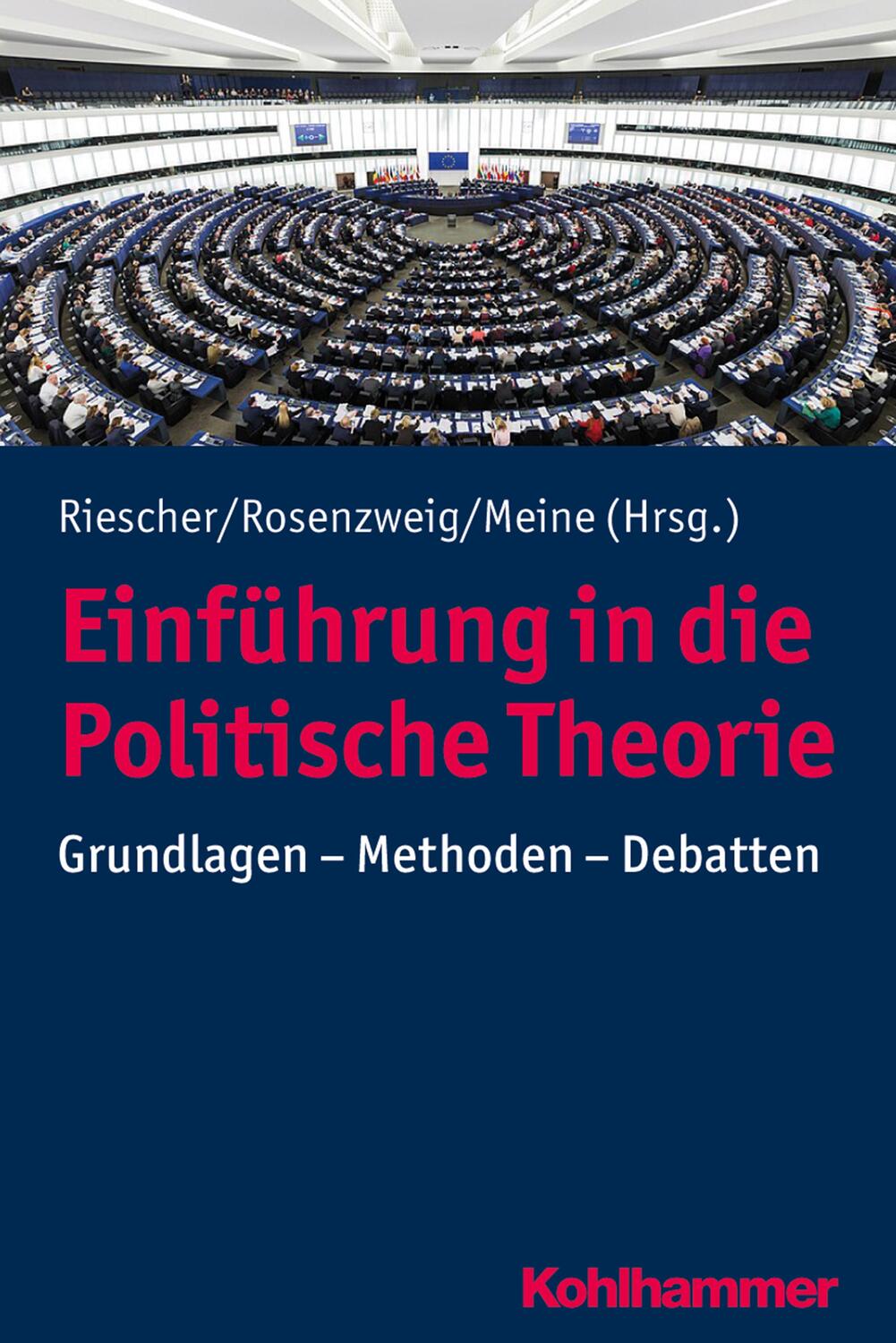 Cover: 9783170328037 | Einführung in die Politische Theorie | Gisela Riescher (u. a.) | Buch