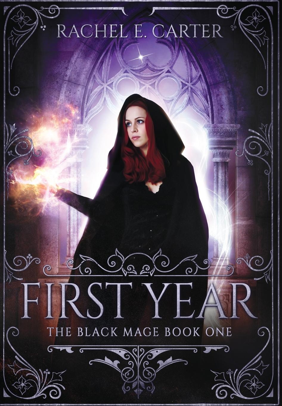 Cover: 9781946155047 | First Year | Rachel E. Carter | Buch | The Black Mage | Englisch