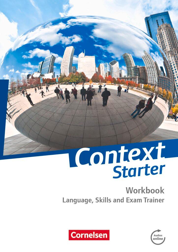 Cover: 9783060334605 | Context Starter. Language, Skills and Exam Trainer. Ohne Answer Key