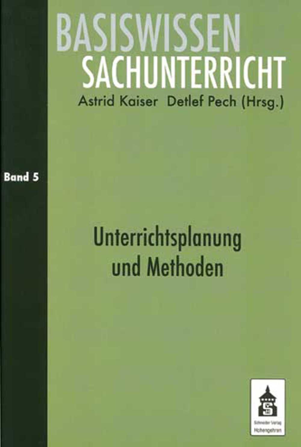Cover: 9783834003911 | Unterrichtsplanung und Methoden | Astrid Kaiser (u. a.) | Taschenbuch