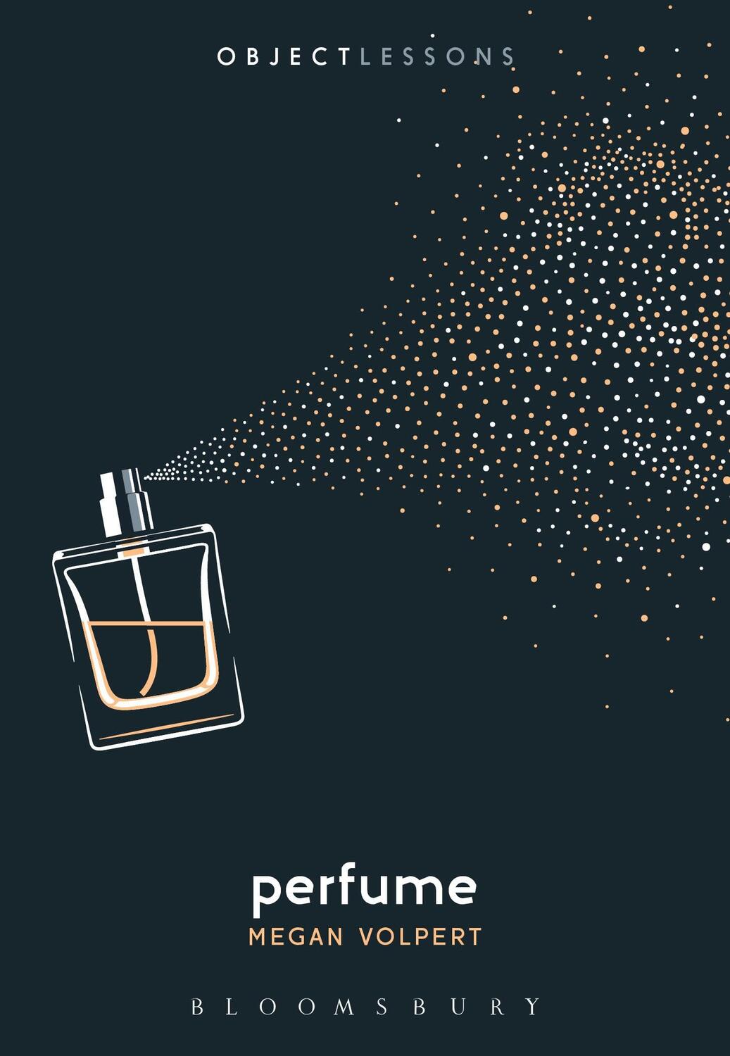 Cover: 9781501367144 | Perfume | Megan Volpert | Taschenbuch | Object Lessons | Paperback