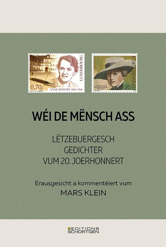 Cover: 9782919792306 | Wéi de Mënsch ass | Lëtzebuergesch Gedichter vum 20. Joerhonnert