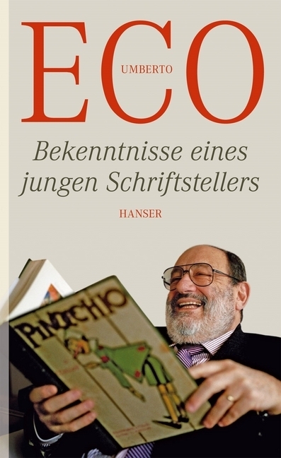 Cover: 9783446237629 | Bekenntnisse eines jungen Schriftstellers | Umberto Eco | Buch | 2011