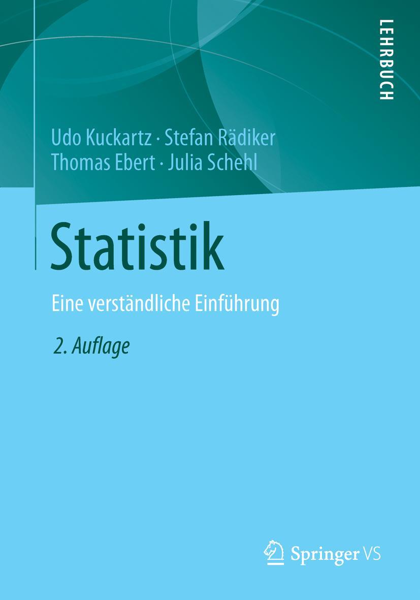 Cover: 9783531198897 | Statistik | Eine verständliche Einführung | Udo Kuckartz (u. a.) | xii