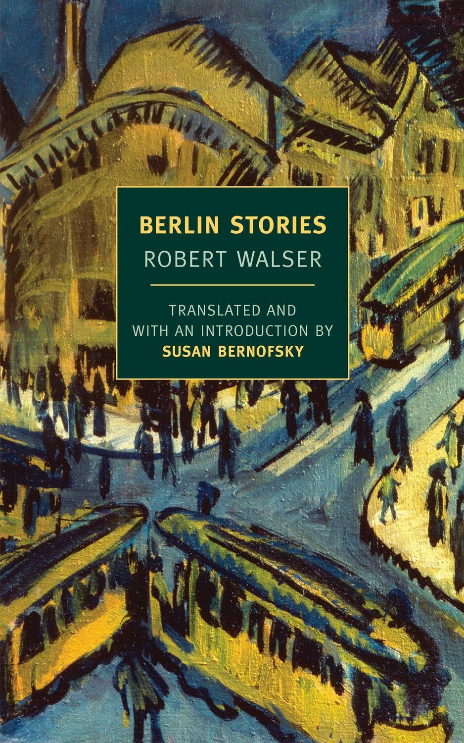 Cover: 9781590174548 | Berlin Stories | New York Review of Books | Robert Walser | Buch