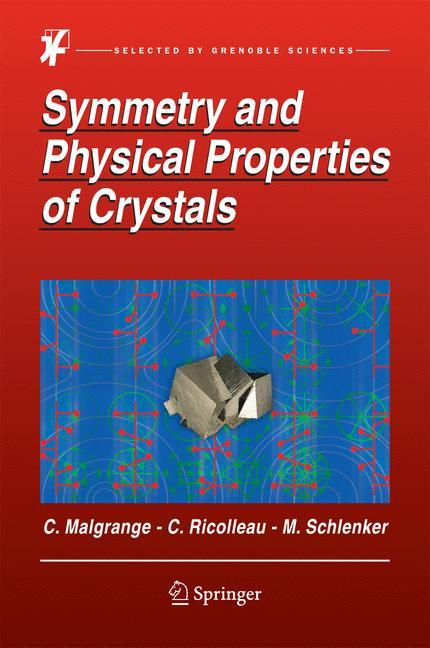 Cover: 9789401789929 | Symmetry and Physical Properties of Crystals | Malgrange (u. a.) | xxv