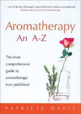 Cover: 9780091906610 | Aromatherapy An A-Z | Patricia Davis | Taschenbuch | Englisch | 2005