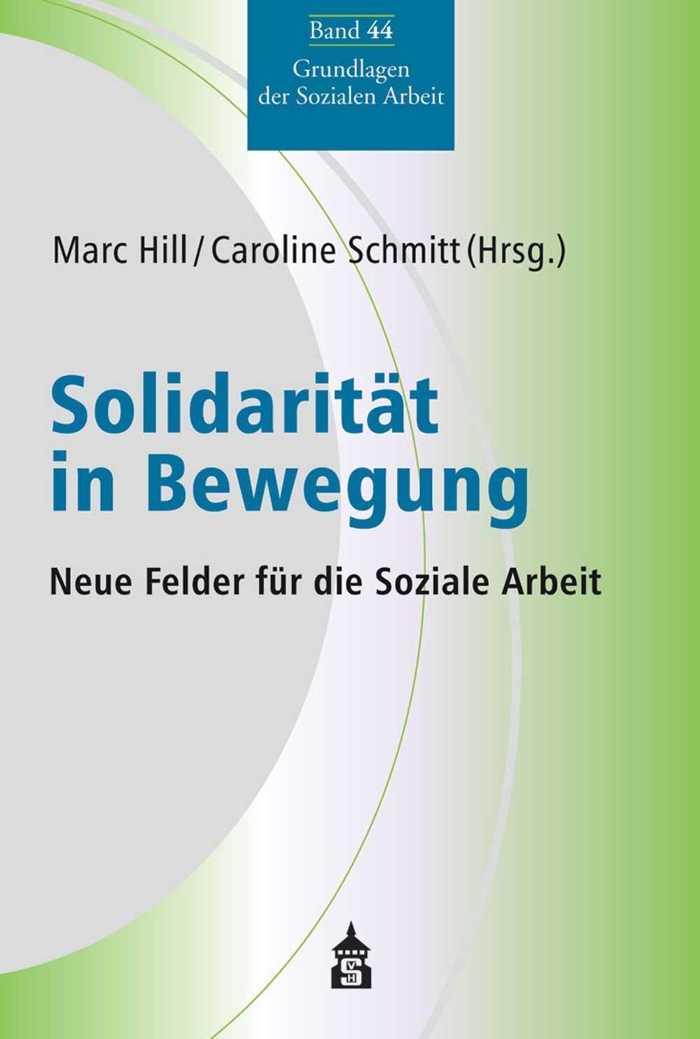 Cover: 9783834021618 | Solidarität in Bewegung | Neue Felder für die 'Soziale Arbeit | Buch