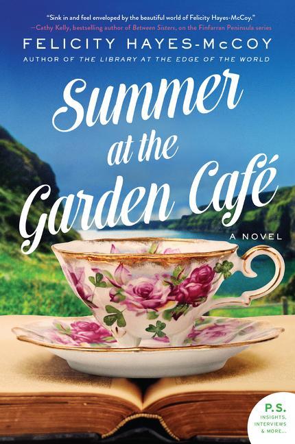Cover: 9780062799043 | Summer at the Garden Cafe | Felicity Hayes-Mccoy | Taschenbuch | 2018
