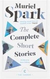 Cover: 9781786890016 | The Complete Short Stories | Muriel Spark | Taschenbuch | The Canons