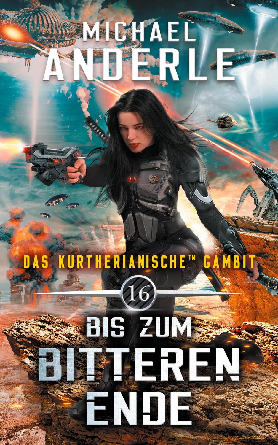 Cover: 9781642022445 | Bis zum bitteren Ende | Michael Anderle | Taschenbuch | Paperback