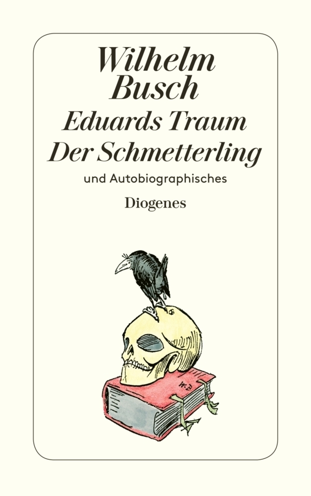 Cover: 9783257218992 | Eduards Traum / Der Schmetterling und Autobiographisches. Der...