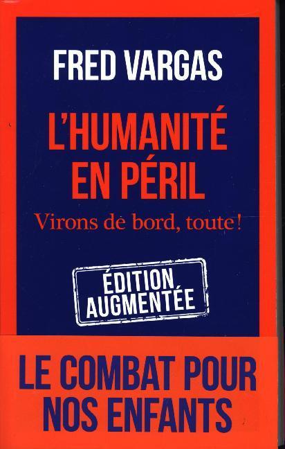 Cover: 9782290228678 | L'Humanité en Péril | Virons de Bord, Toute! | Fred Vargas | Buch
