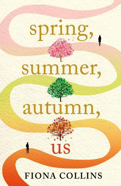 Cover: 9781662507236 | Spring, Summer, Autumn, Us | Fiona Collins | Taschenbuch | Englisch