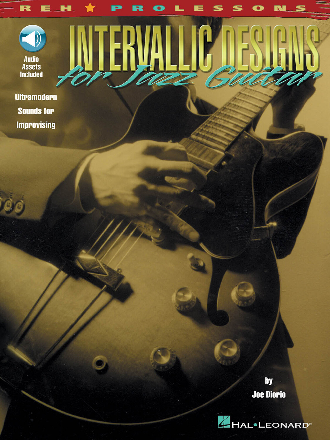 Cover: 73999955651 | Intervallic Designs For Jazz Guitar | Joe Diorio | REH Publications