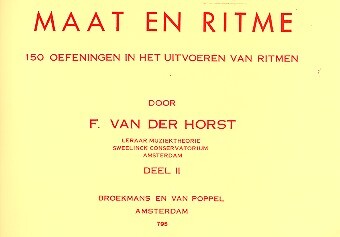 Cover: 9990050134286 | Maat en ritme vol.2 150 oefeningen in het uitvoeren van ritmen | Horst