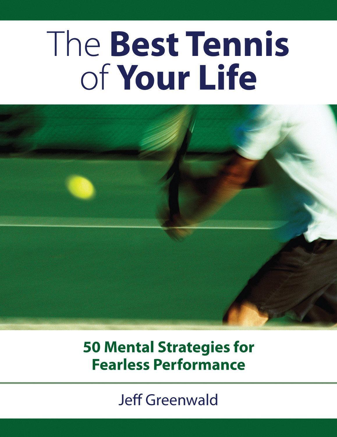 Cover: 9781558708440 | The Best Tennis of Your Life | Jeff Greenwald | Taschenbuch | Englisch