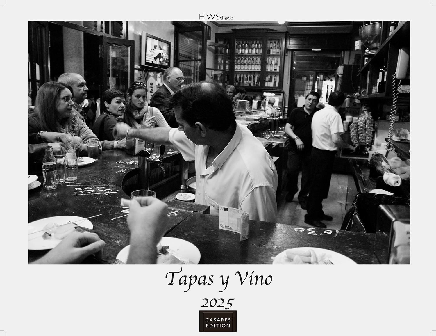 Cover: 9781835240380 | Tapas y Vino 2025 L 42x55 cm | H. W. Schawe | Kalender | 14 S. | 2025