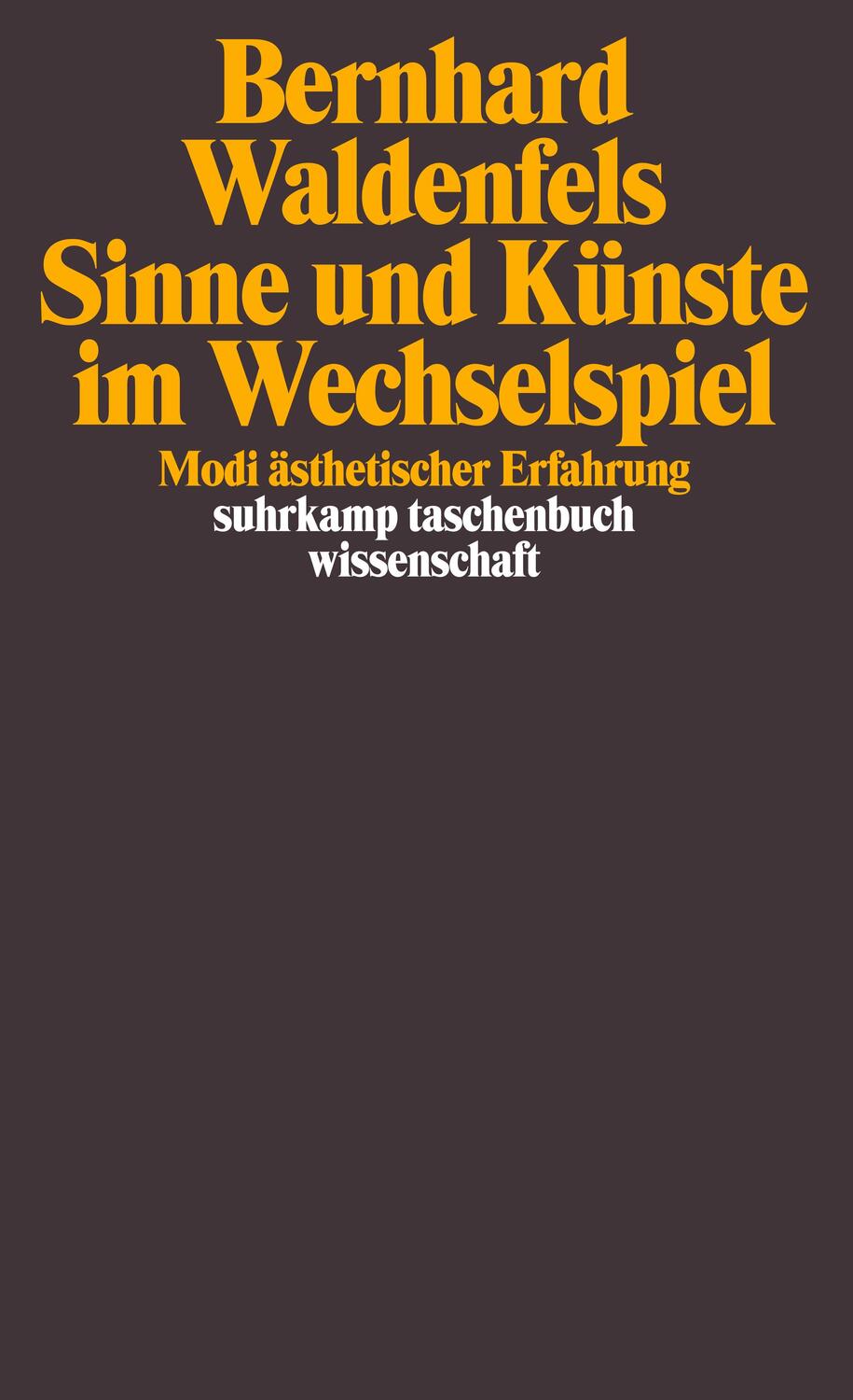 Cover: 9783518295731 | Sinne und Künste im Wechselspiel | Modi ästhetischer Erfahrung | Buch