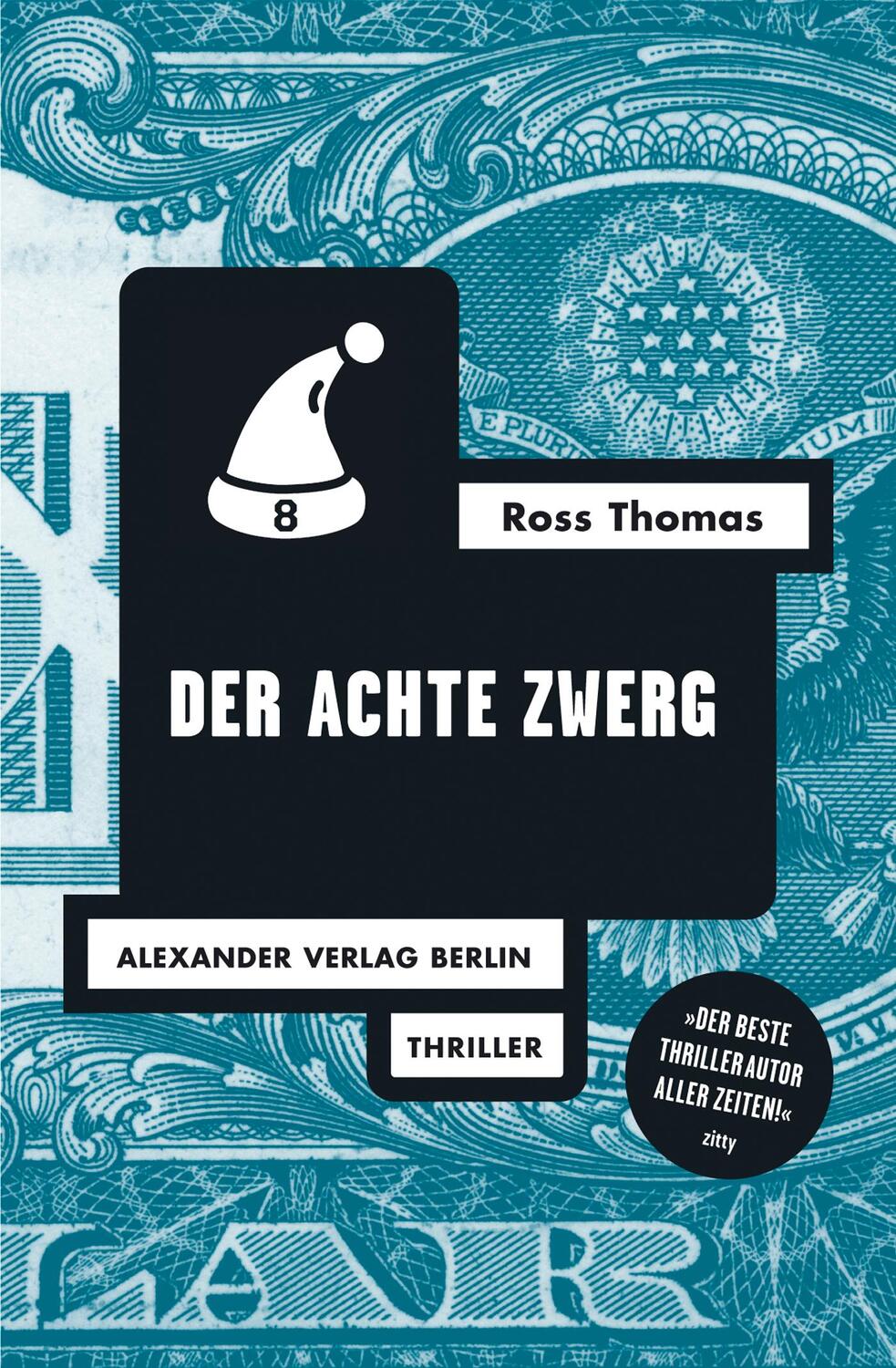 Cover: 9783895812514 | Der achte Zwerg | Ross Thomas | Taschenbuch | Deutsch | 2011