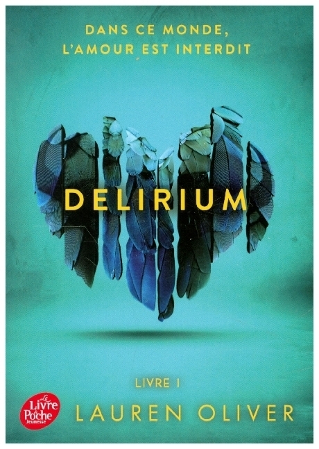 Cover: 9782013201018 | Delirium, Französische Ausgabe. Bd.1 | Lauren Oliver | Taschenbuch