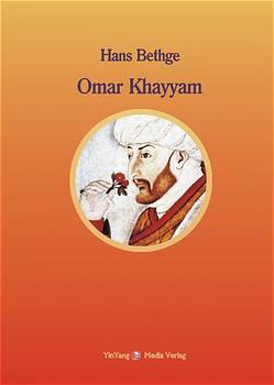 Cover: 9783935727013 | Omar Khayyam | Nachdichtungen der Ruba'yat in Auswahl | Hans Bethge