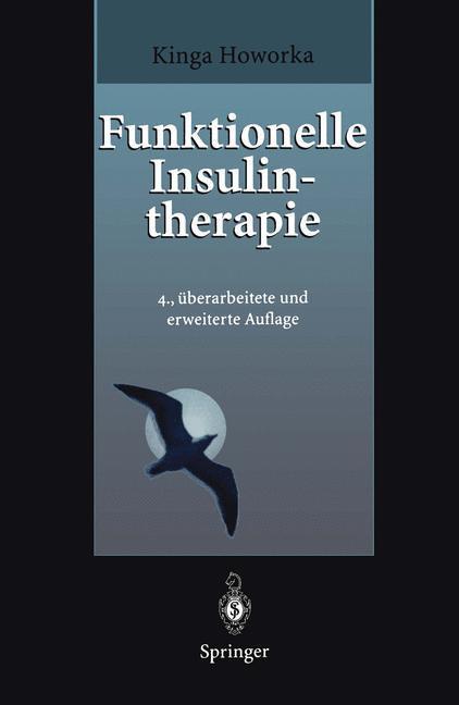 Cover: 9783540602545 | Funktionelle Insulintherapie | Lehrinhalte, Praxis und Didaktik | Buch