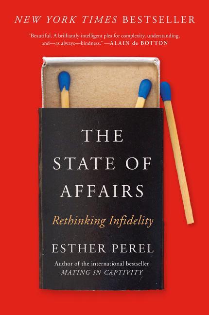 Cover: 9780062322593 | The State of Affairs | Rethinking Infidelity | Esther Perel | Buch