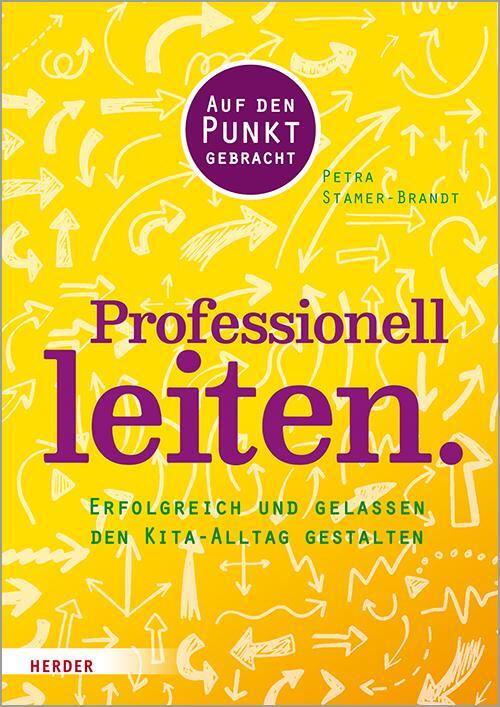 Cover: 9783451386671 | Professionell leiten. | Petra Stamer-Brandt | Taschenbuch | Deutsch