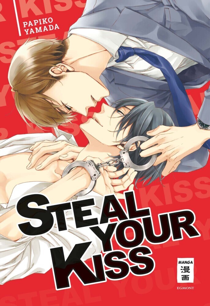 Cover: 9783770425693 | Steal Your Kiss | Papiko Yamada | Taschenbuch | 194 S. | Deutsch