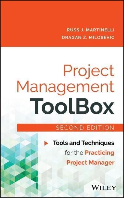 Cover: 9781118973127 | Project Management Toolbox | Russ J Martinelli (u. a.) | Buch | 480 S.