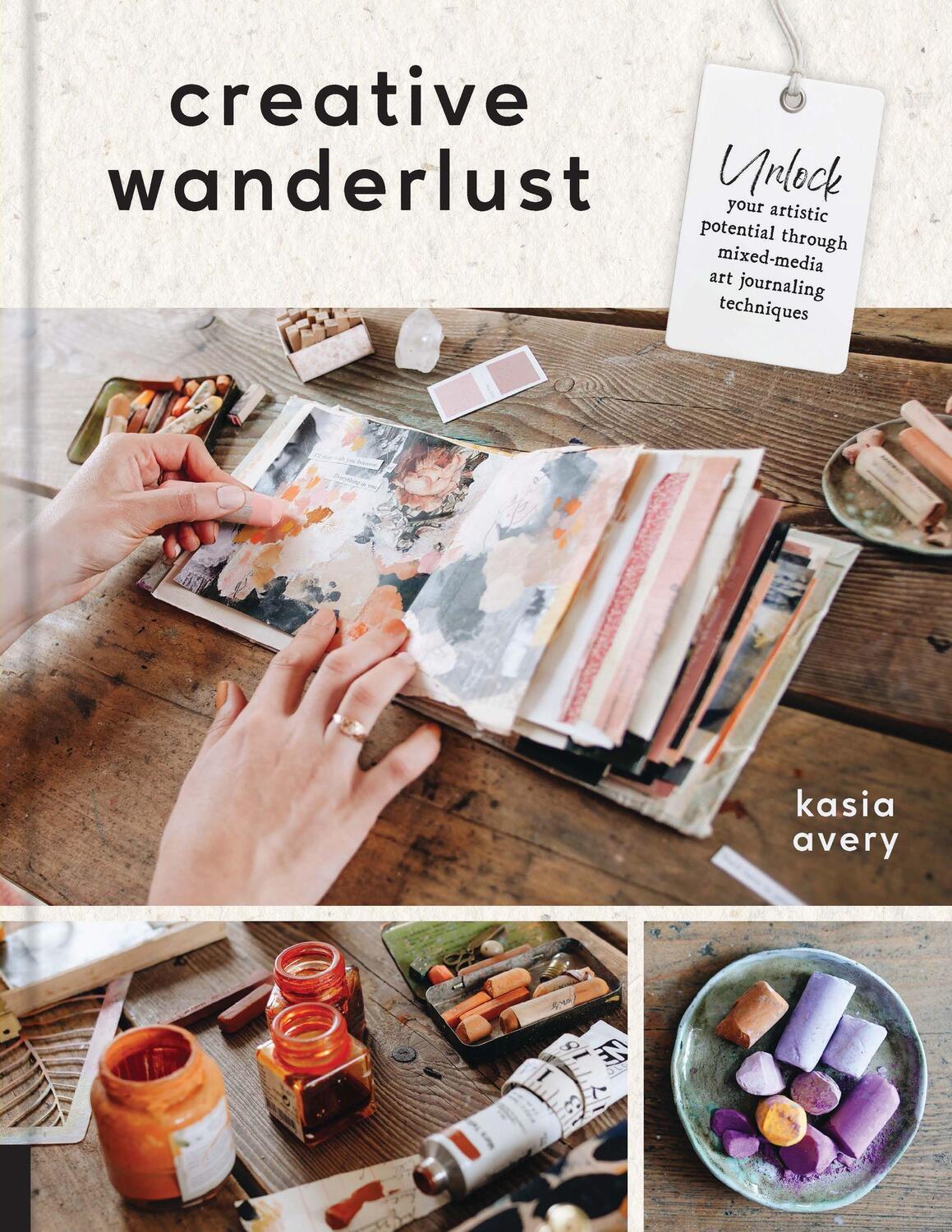 Cover: 9780760381434 | Creative Wanderlust | Kasia Avery | Taschenbuch | 2023
