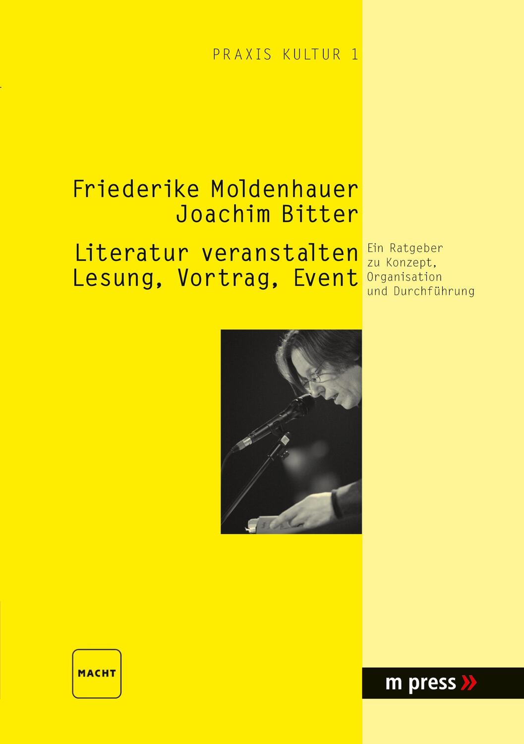 Cover: 9783899754797 | Literatur veranstalten: Lesung, Vortrag, Event | Bitter (u. a.) | Buch