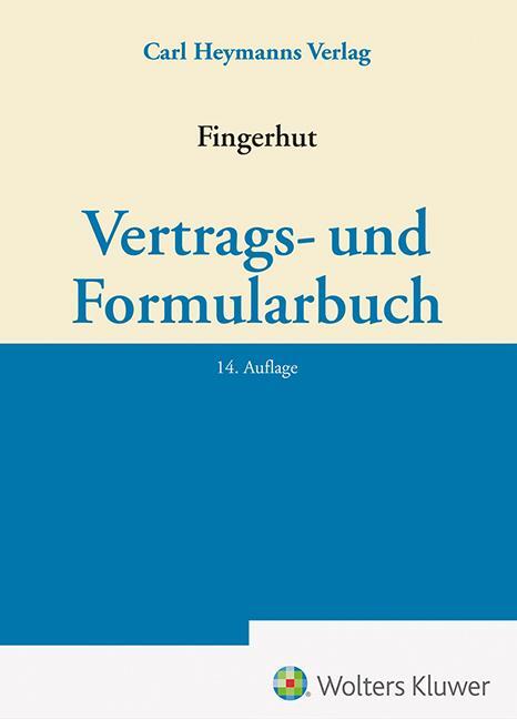 Cover: 9783452301697 | Vertrags- und Formularbuch | Michael Fingerhut | Buch | 1280 S. | 2023