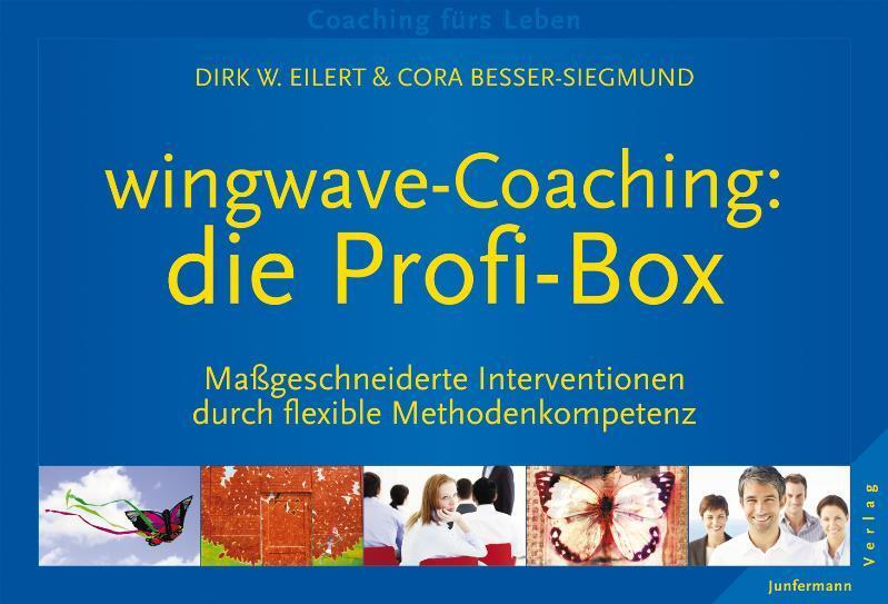 Cover: 9783873877597 | wingwave-Coaching: die Profi-Box | Dirk Eilert (u. a.) | Taschenbuch