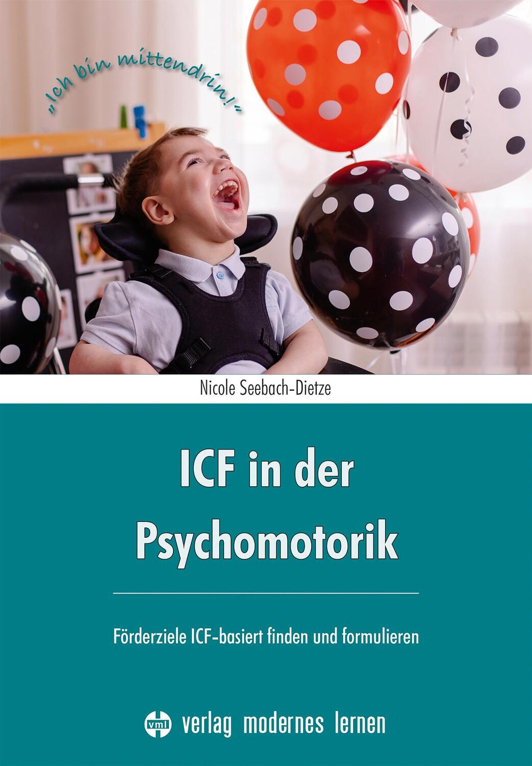 Cover: 9783808009437 | ICF in der Psychomotorik | Nicole Seebach-Dietze | Taschenbuch | 2023