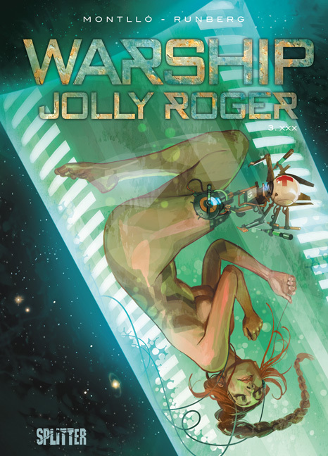 Cover: 9783958391154 | Warship Jolly Roger. Band 3 | Revanche | Sylvain Runberg (u. a.)