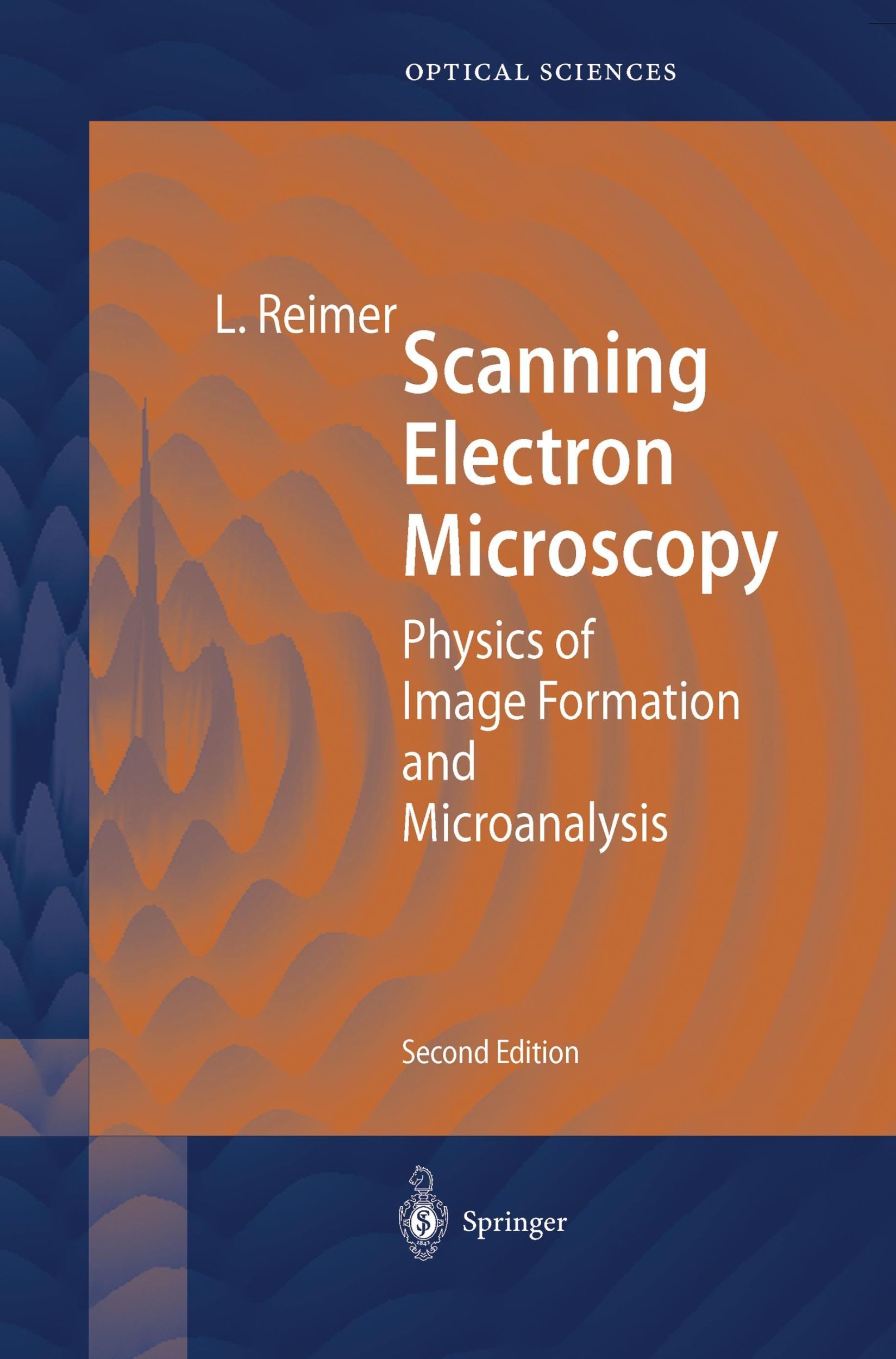 Cover: 9783642083723 | Scanning Electron Microscopy | Ludwig Reimer | Taschenbuch | Paperback