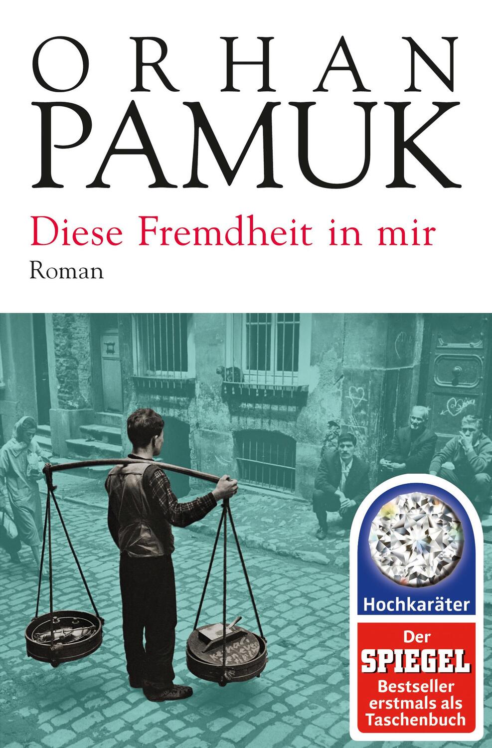 Cover: 9783596034031 | Diese Fremdheit in mir | Orhan Pamuk | Taschenbuch | Deutsch | 2017