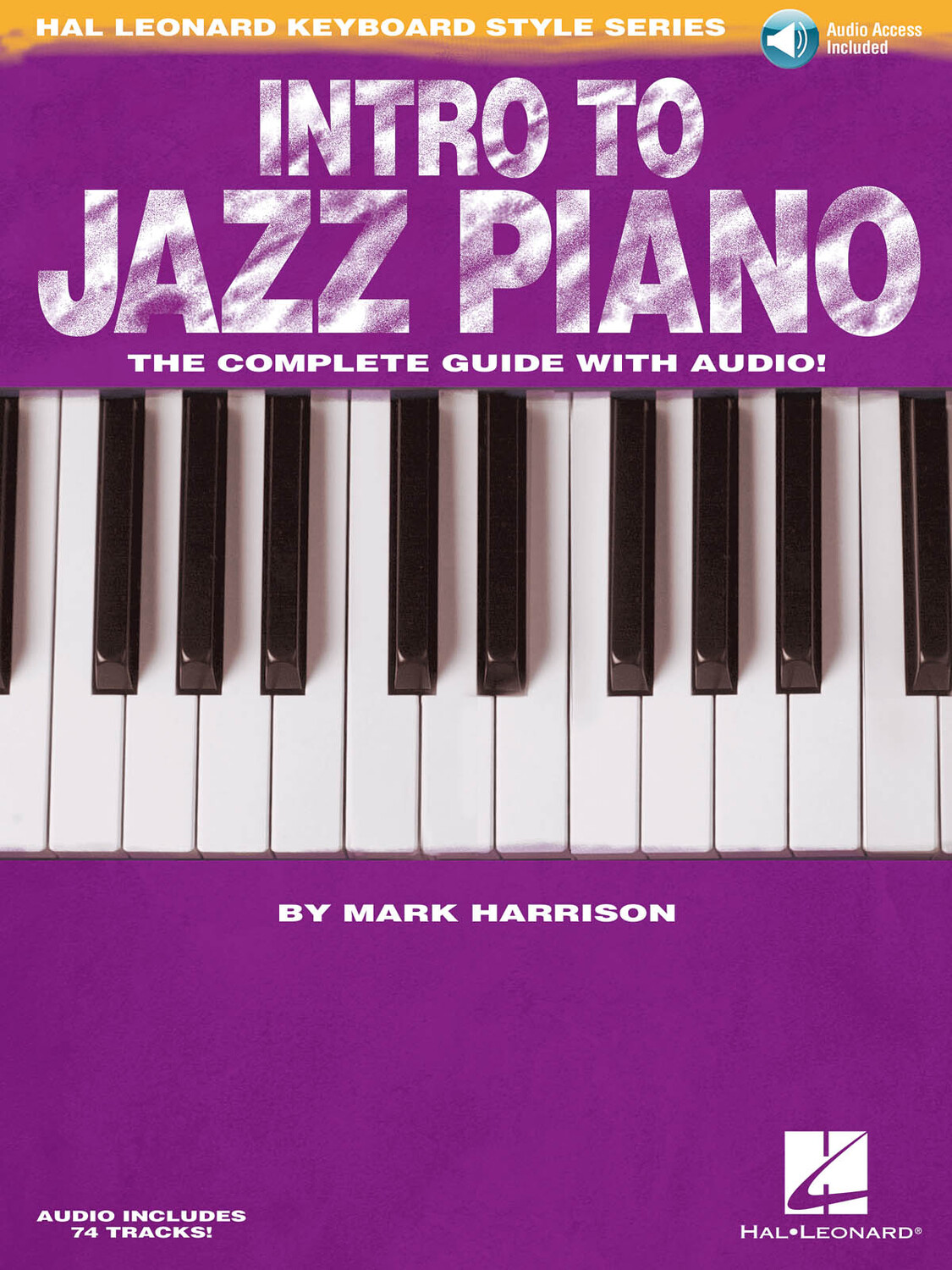 Cover: 884088546601 | Intro to Jazz Piano | The Complete Guide with Audio! | Hal Leonard