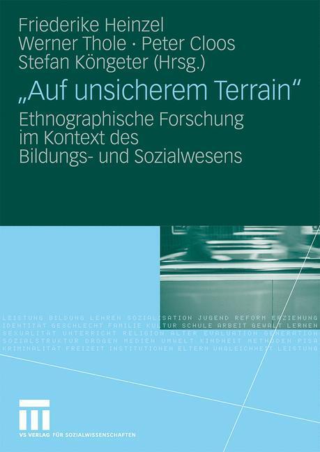 Cover: 9783531154473 | "Auf unsicherem Terrain" | Friederike Heinzel (u. a.) | Taschenbuch