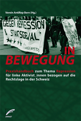 Cover: 9783897715806 | IN BEWEGUNG | Verein AntiRep Bern | Taschenbuch | 184 S. | Deutsch