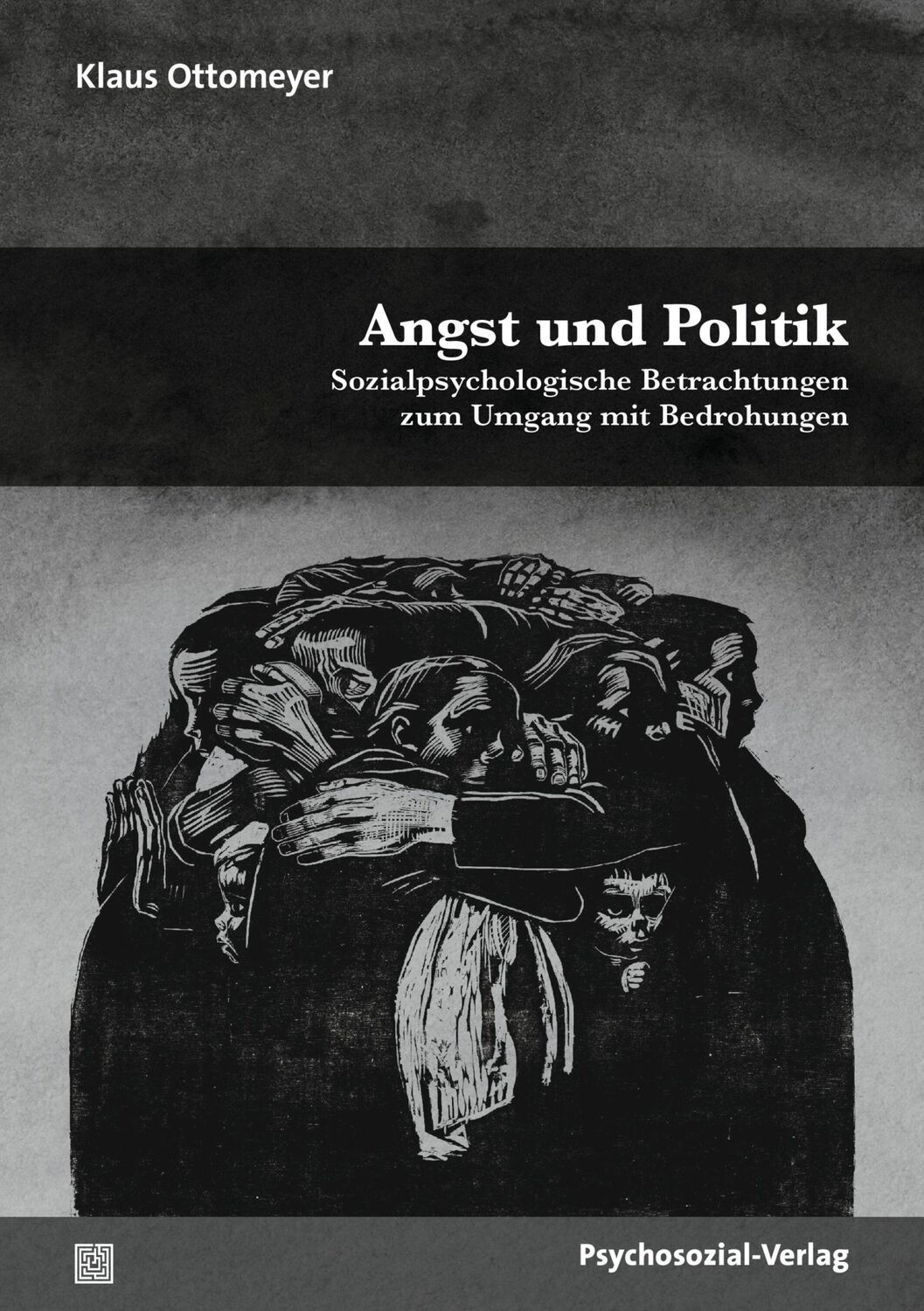 Cover: 9783837931464 | Angst und Politik | Klaus Ottomeyer | Taschenbuch | 268 S. | Deutsch