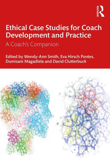 Cover: 9781032519623 | Ethical Case Studies for Coach Development and Practice | Taschenbuch