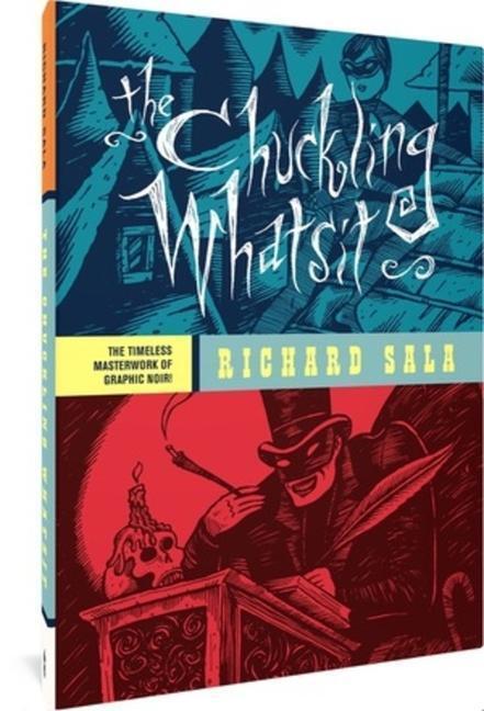 Cover: 9781683966975 | The Chuckling Whatsit | Richard Sala | Buch | Englisch | 2023