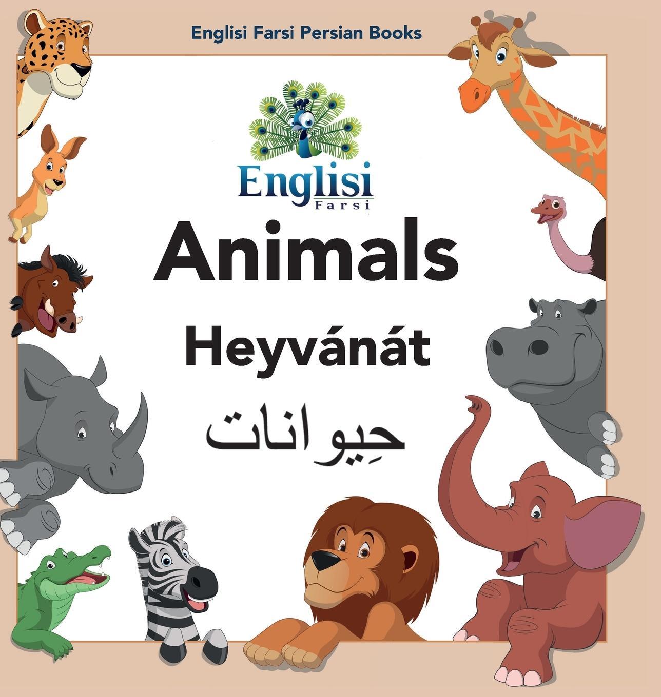 Cover: 9780645006155 | Englisi Farsi Persian Books Animals Heyvánát | Mona Kiani | Buch