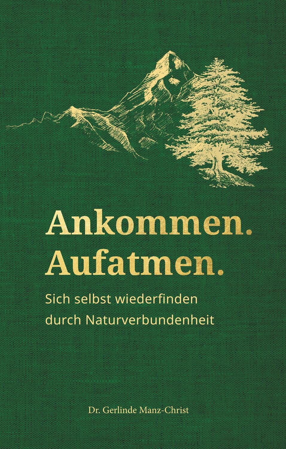 Cover: 9783347034488 | Ankommen. Aufatmen. | Gerlinde Manz-Christ | Buch | 256 S. | Deutsch