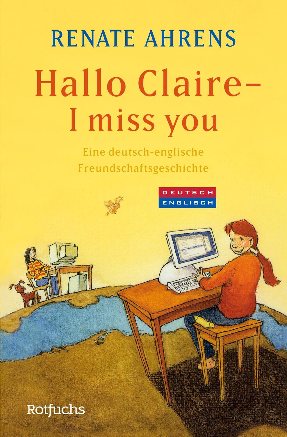 Cover: 9783499213304 | Hallo Claire - I miss you | Renate Ahrens | Taschenbuch | Paperback